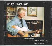 Taylor, Chip - The Living Room Tapes [Import]