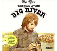 Taylor,Chip - This Side of the Big River