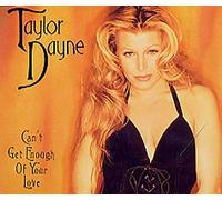 Taylor Dayne - Can't get enough of your love