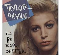 Taylor Dayne - I'll Be Your Shelter