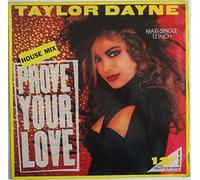 Taylor Dayne - Prove your love (House Mix, 1988) [VINYL]