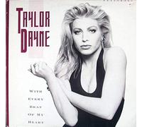 TAYLOR DAYNE - WITH EVERY BEAT OF MY HEART 7 INCH (7" VINYL 45) UK ARISTA 1989