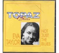 Taylor,Eva - Not Just The Blues [Import]