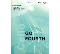 Taylor: Go Fourth - Position changing for the Cello (Cello and Piano/CD)