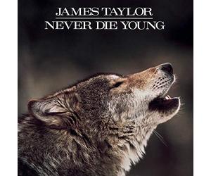 Taylor, James - Never Die Young