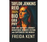 TAYLOR JENKINS REID 2025 BIOGRAPHY: How One Author’s Journey Redefined Women’s Fiction and Captivated the World