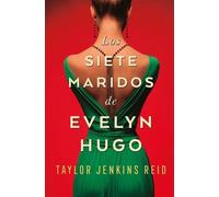 Taylor Jenkins Siete Maridos de Evelyn Hugo, Lo (Tapa blanda) (Importación USA)