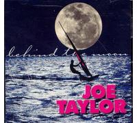 Taylor, Joe - Behind the Moon