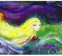Taylor Mills - Under the Surface