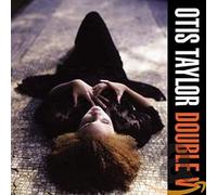 Taylor, Otis - Double V