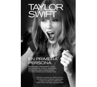 Taylor Swift: En Primera Persona