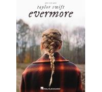 Taylor Swift – Evermore – Cancionero Piano/Voz/Guitarra – Hal Leonard