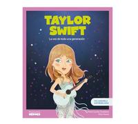 Taylor Swift: La voz de toda una generación | Incluye póster de regalo | Libro infantil con juegos y actividades extra | Cuentos para niños para ... que los inspiraron. (Mis pequeños héroes)