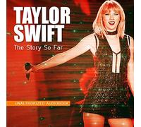 Taylor Swift - The Story So Far