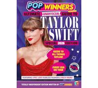 Taylor Swift Ultimate (Unofficial) Guide by PopWinners 2026 Edition