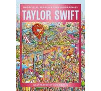 Taylor Swift: Unofficial Search and Find Biographies