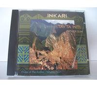 Tayta Inti: Father Sun (Music of the Andes, Volume Four)
