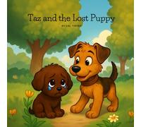 Taz and the Lost Puppy (Taz the Dog)