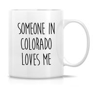 Taza Alguien En Colorado Me Ama Tazas Personalizada Tazas De Café Únicas Para Oficina Regalo Desayuno 330Ml