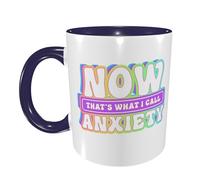 Taza Café Ahora Esto Es Lo Que Yo Llamo Ansiedad Divertido Regalo Original Tazas Graciosas De Cerámica Regalo Personalizado Tazas Desayuno 11Oz