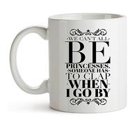 Taza café No todas podemos ser princesas. Taza de Cerámica bebidas frías y | calientes 330ML Tazas Té espeso taza de café para hombre Amigos leche