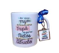 TAZA CERAMICA + LLAVERO DE REGALO CON FRASE "LO ÚNICO MEJOR DE TENERTE COMO PAPÁ ES QUE TUS NIETOS TE TENGAN COMO ABUELO". REGALO ABUELO. INCLUYE LLAVERO