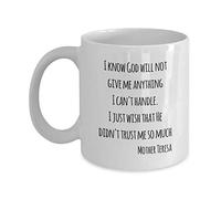 Taza Cerámica Madre Teresa Sé Que Dios No Me Dará Nada Que No Pueda... Con Asa Taza De Café Elegancia Taza De Porcelana Para Decorar Té Amiga