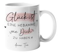 Taza con texto en alemán "Glück ist eine HEBAMME wie dich zu haben" - mit Wunschnamme or Wunschtext. Geschenk für Geburtstag, Weihnachten, Ostern (Hebamme - Innen& Henkel - Weiß)