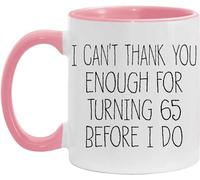 Taza de 65 cumpleaños, 65 regalos de cumpleaños para mujeres, taza de café con refranes de esposa, marido, novio, novia, compañero de trabajo, taza de café divertida de 11 onzas, taza de café novedosa