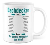 Taza de café con texto en alemán "Dachdecker son... Die besten Menschen der Welt!" - Taza de café de cerámica de 330 ml, para manualidades, construcción, oficina, taza de café