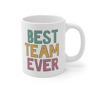 Taza de café con texto en inglés "Best Team Ever", taza de café divertida de 11 onzas, taza de cerámica novedosa, I08