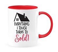 Taza de café con texto en inglés "Everything I Touch Turns To Sold - Taza de café divertida de 325 ml, taza de cerámica novedosa, E09