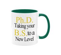 Taza de café de 325 ml - PhD Taking Your BS a un nuevo nivel, tazas de té de cerámica de graduación, regalos para graduados de doctorado, regalo para estudiantes de doctorado, taza de doctorado