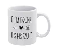 Taza de café de cerámica blanca de 325 ml, con texto en inglés "If I'm Drunk It's Her Fault, Drinking Lover", taza de té impresa de doble cara con mango ergonómico en C, parte inferior gruesa de