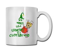 Taza de café de cerámica con texto en inglés "Be A Cindy Lou Who, World Full of Grinchs", taza divertida para aniversario, cumpleaños, Navidad, regalos de té, decoración del hogar, 11 onzas