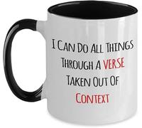 Taza de café de cerámica con texto en inglés "I Can Do All Things Through A Verse Taken Out Of Context Happy Birthday or Christmas Valentines Couples Coffee Mugs Friend Cute Lovers Gifts Tea Cup for