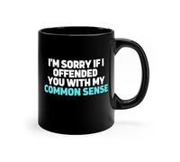 Taza de café de cerámica de 325 ml con texto en inglés "I'm Sorry if I Offended You With my Common Sense Sarcastic Statement Sarcasm Lover Humoristic", taza humorística para oficina, regalo de café