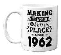 Taza de café de cerámica de 325 ml para hombres y mujeres - Making the World a Better Place Since 1962 - Regalos de feliz cumpleaños 63 para abuelo, abuela, abuela, abuela retro en 1962 años sesenta y
