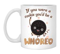 Taza de café de cerámica If You Were a Cookie You 'd Be a o