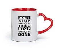 Taza de café de cerámica "No pares cuando estés cansado. Detente cuando termines. Motiva tu entrenamiento". （11 oz/320 ml） para oficina, hogar, color rojo