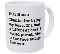 Taza De Café De Cerámica Querido Jefe Gracias Por Ser Mi Jefe, Si Tuviera Uno Diferente, Le Daría Un Puñetazo. Diseño Taza Te Resistente Mug Coffee Para Té Familiare Oficina