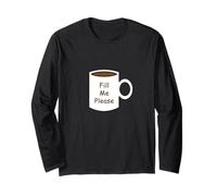 Taza de café Fill Me Please Manga Larga
