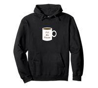 Taza de café Fill Me Please Sudadera con Capucha