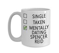 Taza de café individual, tomada, mentalmente saliendo con Spencer Reid, idea de regalo, taza de té para amantes