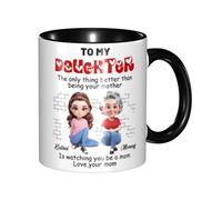 Taza de café personalizada con texto en inglés «To My Daughter from Mom», «The Only Thing Better Than Being Your Mother's is Watching You Be A Mom», taza para hija de Mommy Mama on Mother's Day