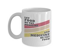 Taza De Café Que La Comida Sea Tu Medicina Y La Medicina Tu Comida Alimentación Saludable Divertido Taza De Café De Cerámica Diseño Mug Coffee Para Decorar Amiga Recuerdos