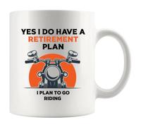Taza de cerámica con texto en inglés «Yes, I Do Have A Retirement Plan, I Plan to Go Riding Motorcycle Gifts For Dad Retired Mug», taza de cerámica, 325 ml, color blanco
