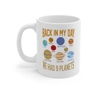Taza De Cerámica En Mi Época Teníamos Nueve Planetas, Sistema Solar Elegancia Taza Café Divertido Mug Coffee Para Leche Familiare Té