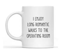 Taza de cerámica para médico, regalo para médico, con texto en inglés "I Enjoy Long Romantic Walks to The Operating Room, 325 ml