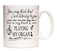 Taza de jugador de órganos. Puede pensar que estoy escuchando a usted pero en mi cabeza estoy tocando mi órgano.